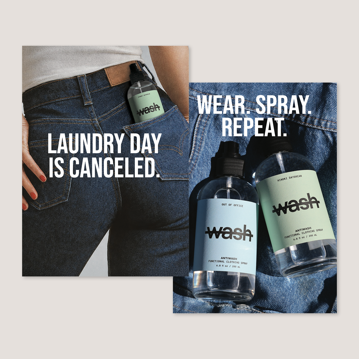 Advertisement for 'wash' product with text 'Laundry Day is Canceled' and 'Wear. Spray. Repeat.'